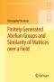 [Springer Undergraduate Mathematics Series 01] • Finitely Generated Abelian Groups and Similarity of Matrices Over a Field